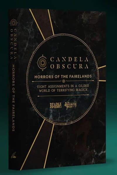 Beadle & Grimm's: Candela Obscura RPG - Adventure book: Horrors of the Fairelands