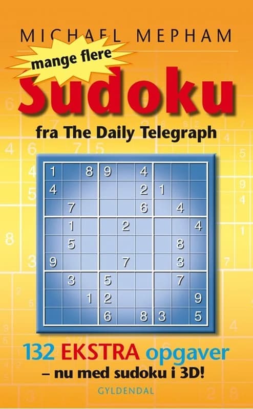 Mange flere Sudoku - med 3D opgaver (2, 2005) | Michael Mepham