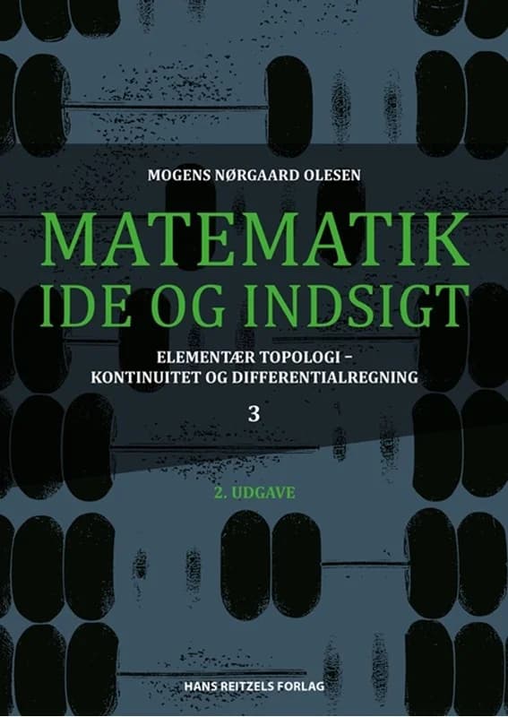 Matematik - idé og indsigt 3 (1, 2017) | Mogens Nørgaard Olesen