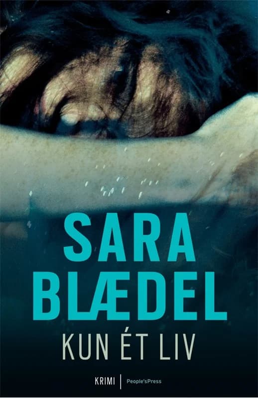 Kun ét liv (4, 2009) | Sara Blædel