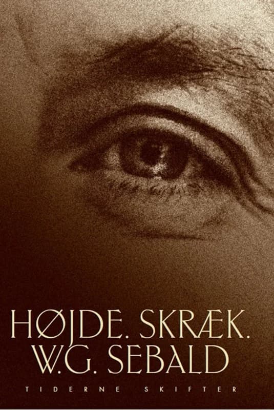 Højde. Skræk. (2, 2012) | W. G. Sebald