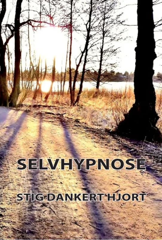 Selvhypnose (2, 2012) | Stig Dankert Hjort