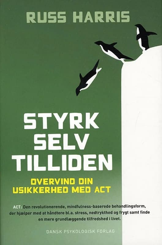 Styrk selvtilliden (2, 2012) | Russ Harris