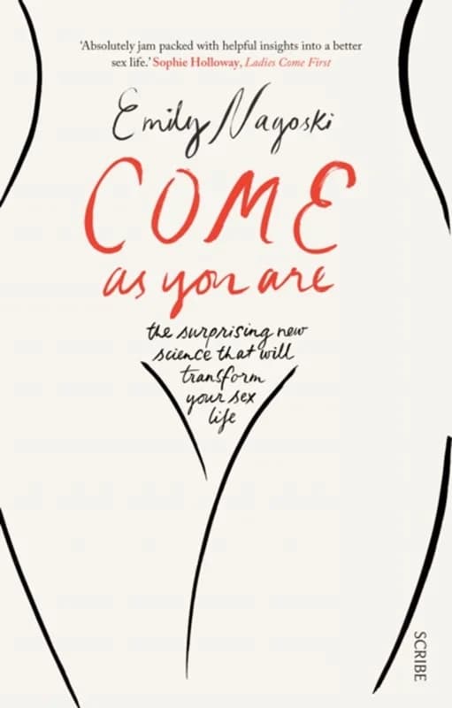Come as You Are (4, 2015) | Emily Nagoski,Dr Emily Nagoski