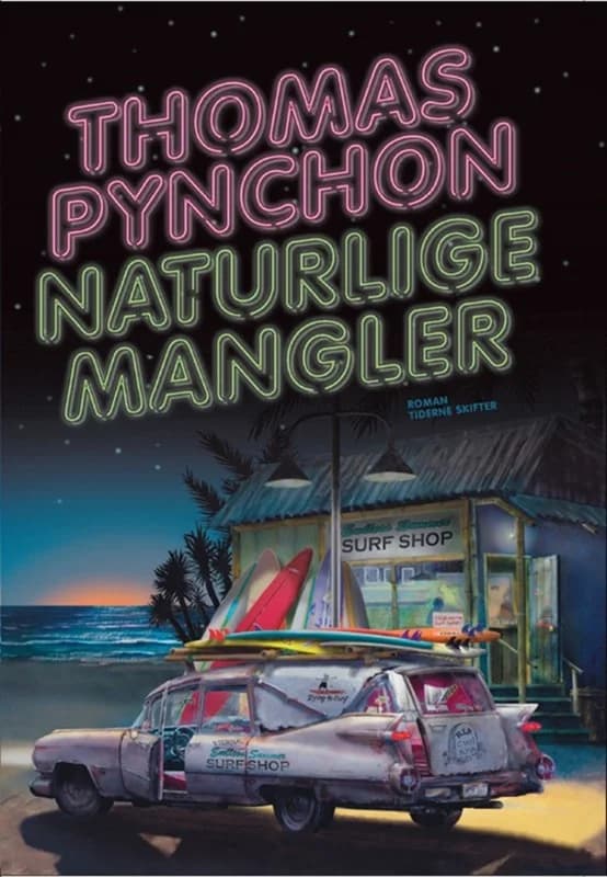 Naturlige mangler (2, 2010) | Thomas Pynchon