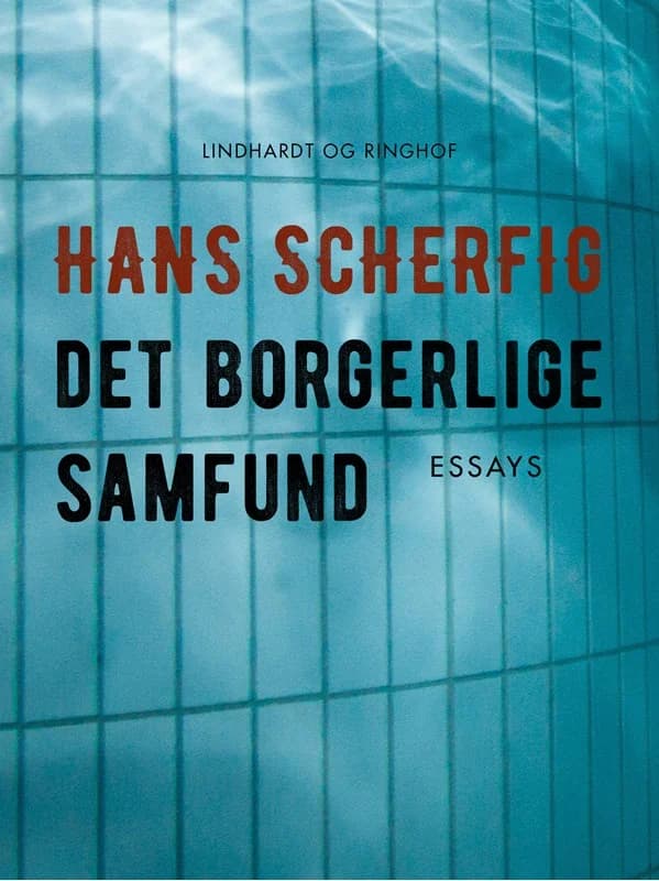 Det borgerlige samfund (0, 2017) | Hans Scherfig