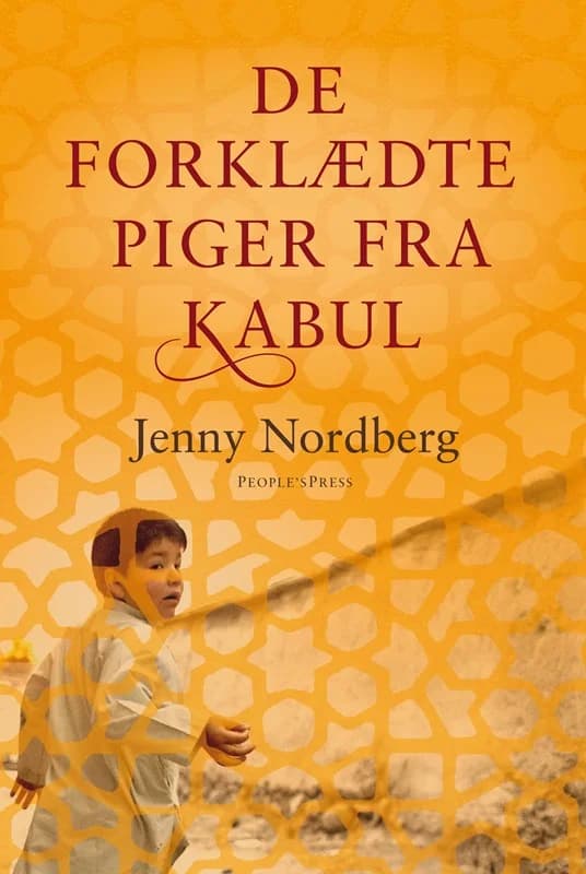 De forklædte piger fra Kabul (0, 2015) | Jenny Nordberg