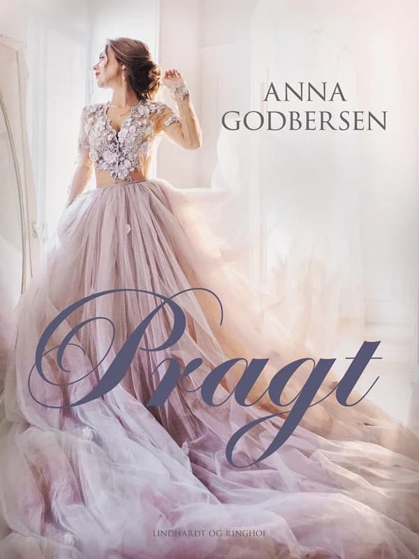 Luxe 4: Pragt (0, 2012) | Anna Godbersen