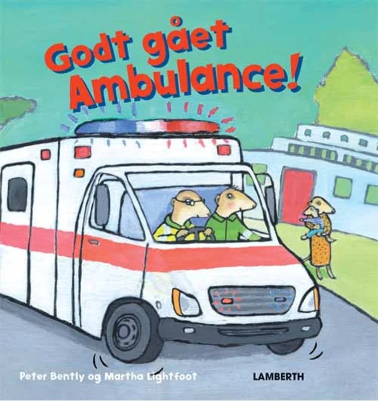 Godt gået ambulance! (1, 2013) | Peter Bently