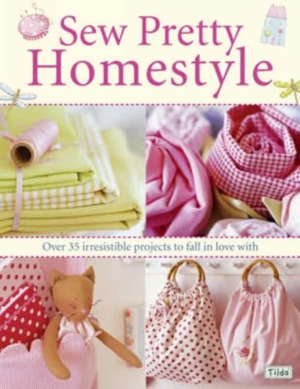 Sew Pretty Homestyle (4, 2007) | Tone Finnanger