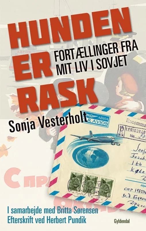 Hunden er rask (2, 2011) | Sonja Vesterholt