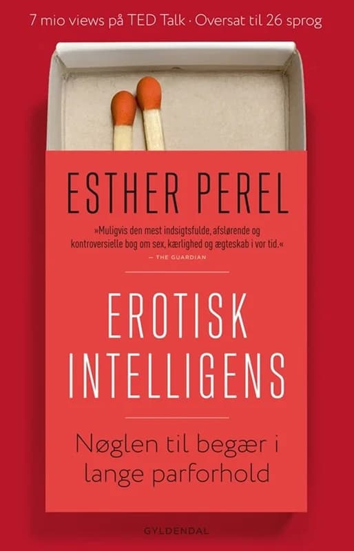 Erotisk intelligens (2, 2016) | Esther Perel