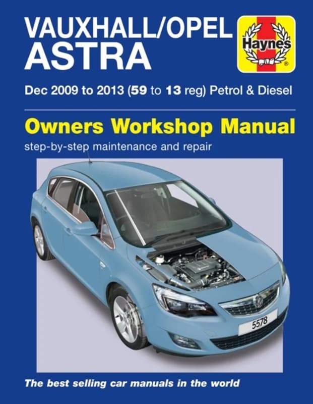 Vauxhall/Opel Astra (Dec 09 - 13) 59 to 13 (4, 2017) | John Mead,Haynes Publishing
