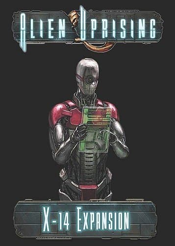 Alien Uprising: X-14 Expansion