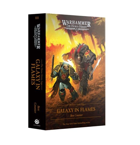 Horus Heresy 03: Galaxy in Flames (Horus Heresy Saga Hardback 3/12) - 60040181465