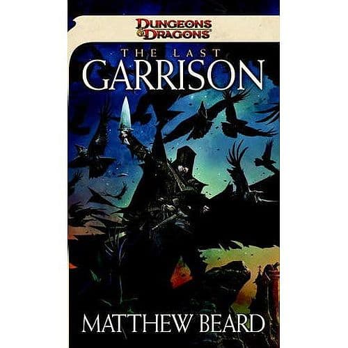 Last Garrison (Dungeons & Dragons) - 978-0-7869-5793-4