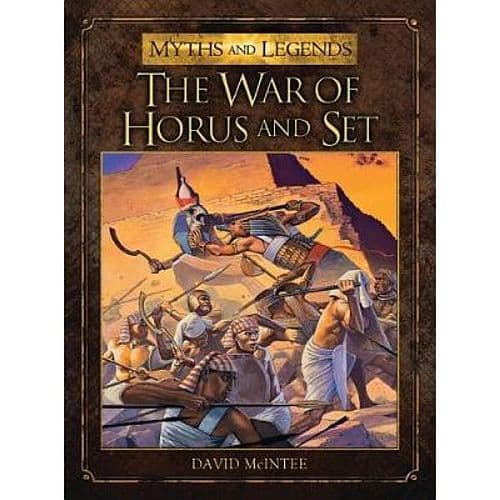 Myths and Legends III: The War of Horus and Set - 978-1-78096-902-2 *Crazy tilbud*