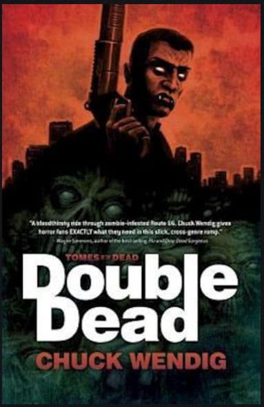 The Tomes of the Dead: Double Dead 1: A Vampire in Zombieland - 978-1-907992-4-14