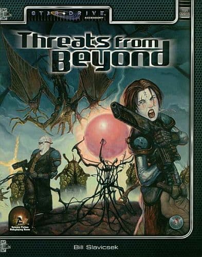 Alternity SciFi Adventure RPG: STAR*DRIVE - Threats from Beyond (Stardrive)