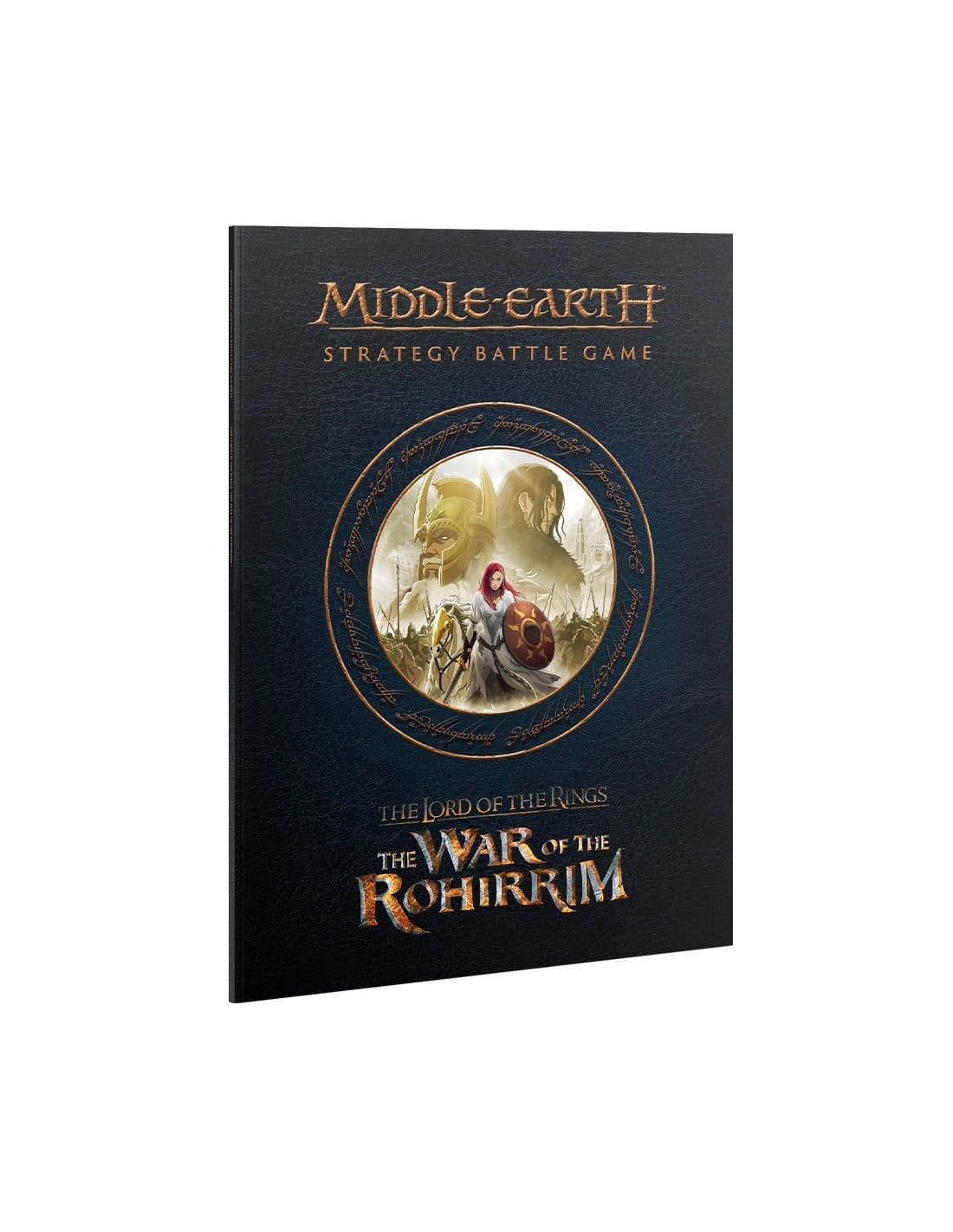 Journal: The War of the Rohirrim - Middle Earth Strategy Battle Game - Games Workshop